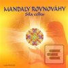 Mandaly rovnováhy - síla… Mandaly rovnováhy - síla…
