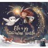 Ela a jej zázračné svetlo - Lucy Fleming Ela a jej zázračné svetlo - Lucy Fleming