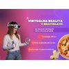 Virtuálna realita v Bratislave Virtuálna realita v Bratislave