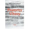 Prameny Vltavy (Petra Klabouchová) Prameny Vltavy (Petra Klabouchová)