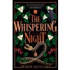 The Whispering Night - Susan Dennard The Whispering Night - Susan Dennard