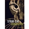 The Stray Cat Handbook (Tamara Kreuz)(Pevná) The Stray Cat Handbook (Tamara Kreuz)(Pevná)