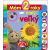 Mám 2 roky - Malý a veľký - Matys Mám 2 roky - Malý a veľký - Matys