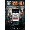 The Final Hex The Final Hex