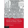 Renaissance Reform of Medieval Music Theory Renaissance Reform of Medieval Music Theory
