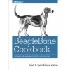 BeagleBone Cookbook (Mark Yoder,Jason Kridner)(Brožovaná) BeagleBone Cookbook (Mark Yoder,Jason Kridner)(Brožovaná)