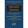 Občiansky zákonník. Veľký komentár. 2. zväzok Občiansky zákonník. Veľký komentár. 2. zväzok