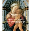 carità e la bellezza. Tino di Camaino, Beato Angelico, Filippo Lippi, Sandro Botticelli (Stefano Zuffi,Domenico Piraina)(Brožovaná) carità e la bellezza. Tino di Camaino, Beato Angelico, Filippo Lippi, Sandro Botticelli (Stefano Zuffi,Domenico Piraina)(Brožovaná)