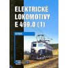 Elektrické lokomotivy řady E 499.0 (1) - Ivo Raab Elektrické lokomotivy řady E 499.0 (1) - Ivo Raab