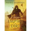 Empire of Dirt: (The Echoes Saga: Book 2) (Philip C. Quaintrell)(Pevná) Empire of Dirt: (The Echoes Saga: Book 2) (Philip C. Quaintrell)(Pevná)