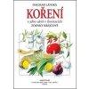 Koření a jeho užití - Dagmar Lánská Koření a jeho užití - Dagmar Lánská