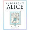 Anderson's Alice Anderson's Alice