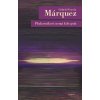 Plukovníkovi nemá kdo psát - Gabriel García Márquez Plukovníkovi nemá kdo psát - Gabriel García Márquez