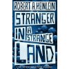Stranger in a Strange Land Stranger in a Strange Land