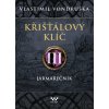 Křišťálový klíč III. - Jarmarečník (Vlastimil Vondruška) Křišťálový klíč III. - Jarmarečník (Vlastimil Vondruška)
