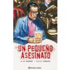 Un pequeño asesinato (Moore,Alan)(Pevná) Un pequeño asesinato (Moore,Alan)(Pevná)