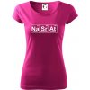Periodická tabulka - Nasrat - Dámske tričko Pure - M ( Fuchsiová ) Periodická tabulka - Nasrat - Dámske tričko Pure - M ( Fuchsiová )