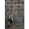 The Soul of a Folklorist The Soul of a Folklorist