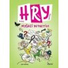 HRY Myšací detektívi - Josef Pospíchal HRY Myšací detektívi - Josef Pospíchal