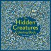 The Hidden Creatures Coloring Book (ASE BALKO)(Brožovaná) The Hidden Creatures Coloring Book (ASE BALKO)(Brožovaná)
