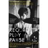 Record Play Pause Record Play Pause
