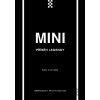 Mini. Příběh legendy - Ben Custard Mini. Příběh legendy - Ben Custard