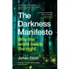 Darkness Manifesto Darkness Manifesto