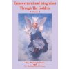 Empowerment and Integration Through the Goddess (Stone,Dr Joshua David,PH.D.)(Brožovaná) Empowerment and Integration Through the Goddess (Stone,Dr Joshua David,PH.D.)(Brožovaná)