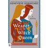 The Weaver and the Witch Queen The Weaver and the Witch Queen