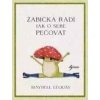 Žabka radí – Jak o sebe pečovat - Maybell Eequay Žabka radí – Jak o sebe pečovat - Maybell Eequay