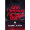 The Dying Light - Ann Cleeves The Dying Light - Ann Cleeves