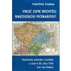 Proč jsme nechtěli rakouskou monarchii?: Vzpomínky právníka a politika z cesty k 28 říjnu 1918 - Soukup František Proč jsme nechtěli rakouskou monarchii?: Vzpomínky právníka a politika z cesty k 28 říjnu 1918 - Soukup František
