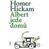 Albert jede domů - Homer Hickam Albert jede domů - Homer Hickam