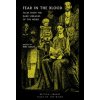 Fear in the Blood (Mike Ashley)(Brožovaná) Fear in the Blood (Mike Ashley)(Brožovaná)
