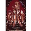 Dark City Omega Dark City Omega