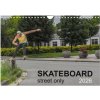 Skateboard - Street only (Wall Calendar 2026 DIN A4 landscape), CALVENDO 12 Month Wall Calendar Skateboard - Street only (Wall Calendar 2026 DIN A4 landscape), CALVENDO 12 Month Wall Calendar