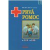 Prvá pomoc Prvá pomoc