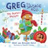 Greg the Sausage Roll: The Perfect Present (Mark Hoyle,Roxanne Hoyle)(Brožovaná) Greg the Sausage Roll: The Perfect Present (Mark Hoyle,Roxanne Hoyle)(Brožovaná)