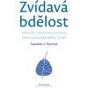 Zvídavá bdělost Zvídavá bdělost