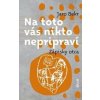 Na toto vás nikto nepripraví - Jaro Bekr Na toto vás nikto nepripraví - Jaro Bekr