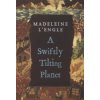 A SWIFTLY TILTING PLANET (Madeleine L'Engle)(Brožovaná) A SWIFTLY TILTING PLANET (Madeleine L'Engle)(Brožovaná)
