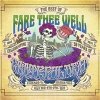 The Grateful Dead - The Best Of Fare Thee Well The Grateful Dead - The Best Of Fare Thee Well