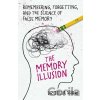 The Memory Illusion - Julia Shaw The Memory Illusion - Julia Shaw