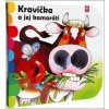 Kravička a jej kamaráti Kravička a jej kamaráti