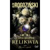 Zagubiona relikwia. Gorset i szpada. Tom 3 Zagubiona relikwia. Gorset i szpada. Tom 3