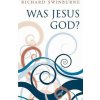 Was Jesus God? (Richard Swinburne)(Brožovaná) Was Jesus God? (Richard Swinburne)(Brožovaná)