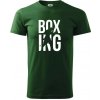 Nápis Boxing - Tričko extra veľké (5-8XL) - 5XL ( Fľaškovozelená ) Nápis Boxing - Tričko extra veľké (5-8XL) - 5XL ( Fľaškovozelená )