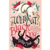 White Cat, Black Dog - Kelly Link White Cat, Black Dog - Kelly Link