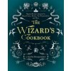 The Wizard's Cookbook: Magical Recipes Inspired by Harry Potter, Merlin, the Wizard of Oz, and More The Wizard's Cookbook: Magical Recipes Inspired by Harry Potter, Merlin, the Wizard of Oz, and More