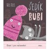 Šedík a Bubi (Ester Stará,Milan Starý)(Pevná) Šedík a Bubi (Ester Stará,Milan Starý)(Pevná)